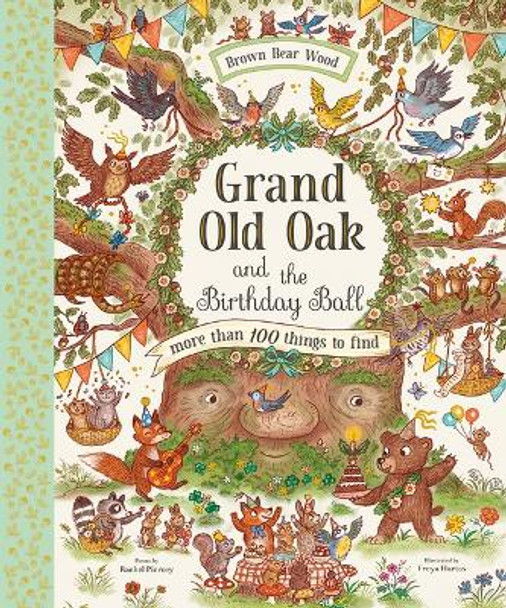 Grand Old Oak and the Birthday Ball by Rachel Piercey 9781419766008