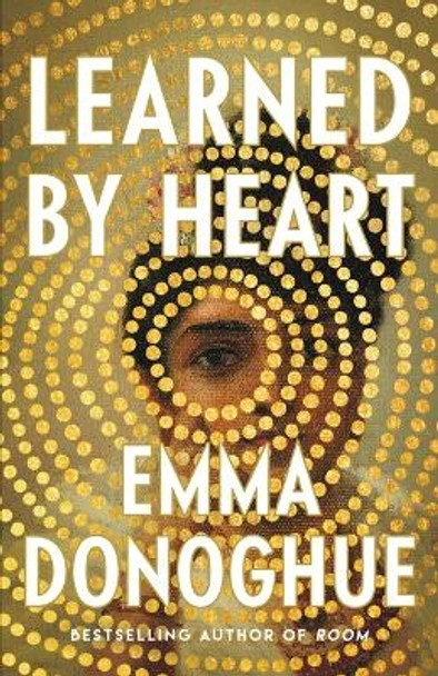 Learned by Heart by Emma Donoghue 9780316564434