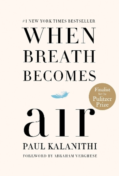 When Breath Becomes Air by Paul Kalanithi 9780812988406