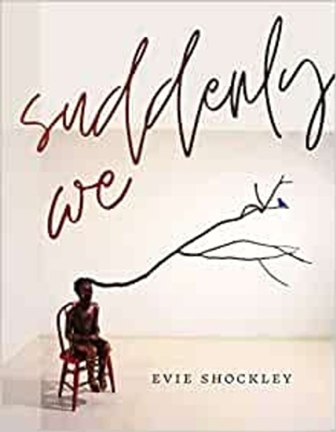 suddenly we by Evie Shockley 9780819500458