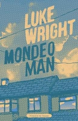 Mondeo Man by Luke Wright