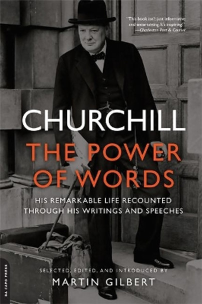 Churchill: The Power of Words by Winston Churchill 9780306821974