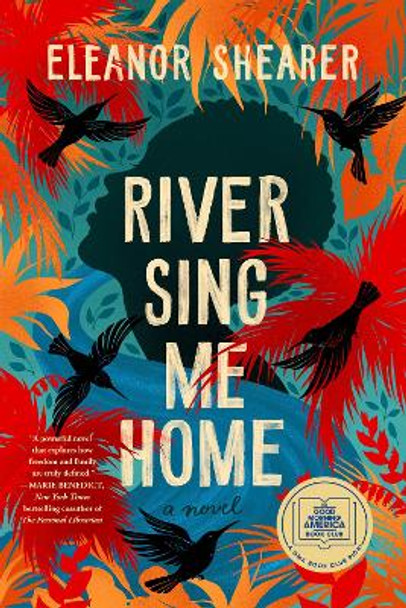 River Sing Me Home by Eleanor Shearer 9780593548066