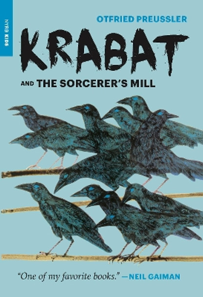 Krabat and the Sorcerer’s Mill by Otfried Preussler 9781681377919