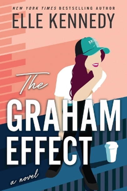 The Graham Effect by Elle Kennedy 9781728283272