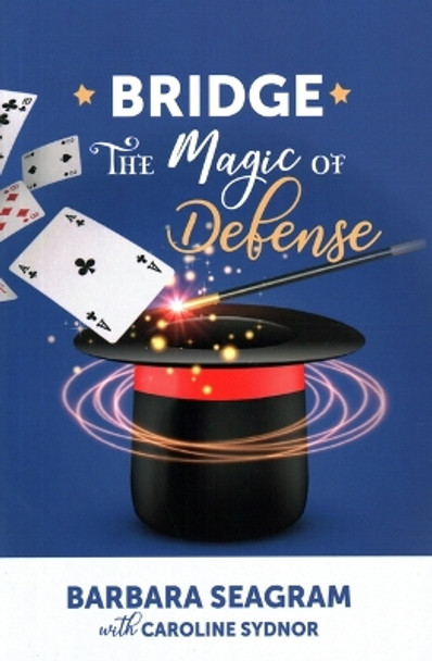 The Magic of Defense by Barbara Seagram 9781944201395