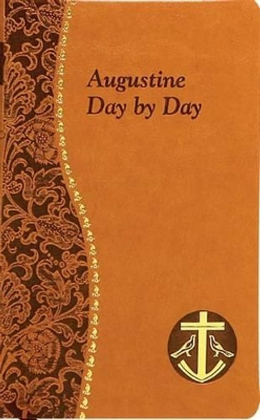 Augustine Day by Day by John E Rotelle