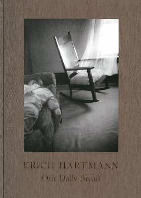 Our Daily Bread by Erich Hartmann