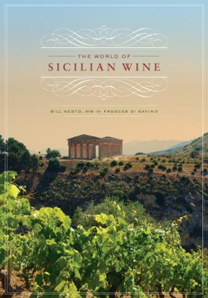 The World of Sicilian Wine by Bill Nesto