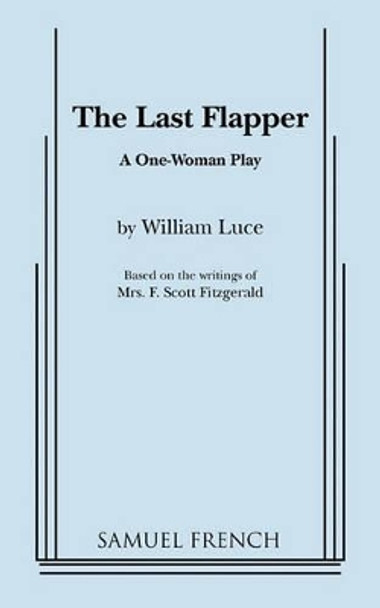 The Last Flapper by William Luce