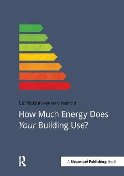 How Much Energy Does Your Building Use? by Liz Reason