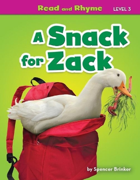 A Snack for Zack by Spencer Brinker