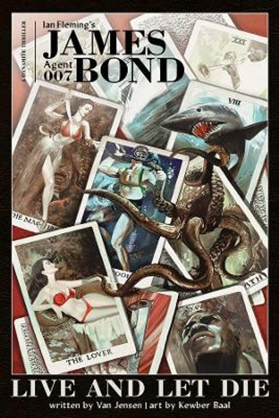 James Bond: Live and Let Die HC by Van Jensen