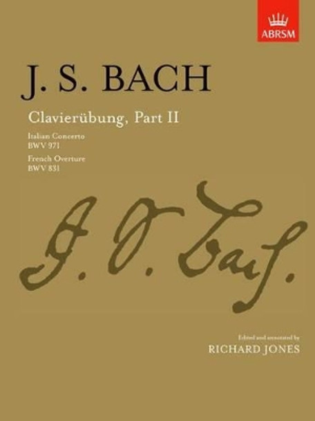 Clavierubung, Part II (Italian Concerto, French Overture) by Johann Sebastian Bach