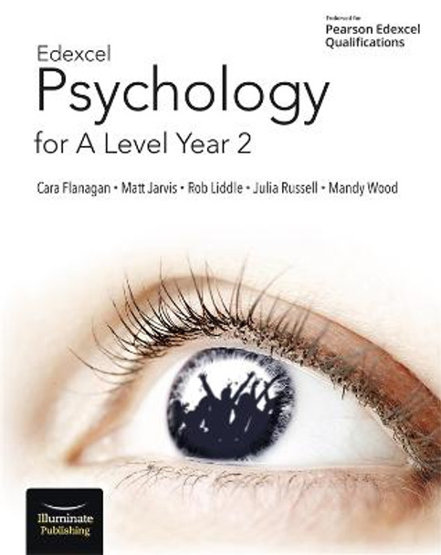 Edexcel Psychology for A Level Year 2: Student Book by Cara Flanagan