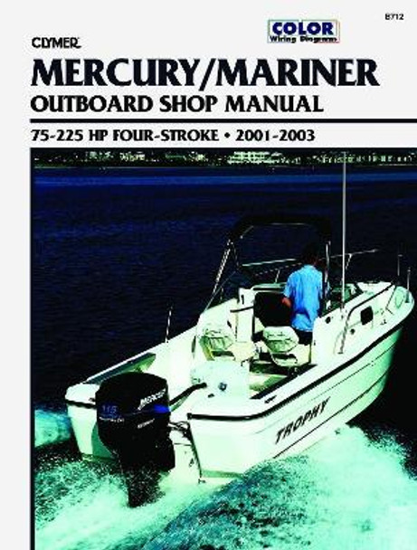 Clymer Mercury Four-Stroke Outboa by Clymer Publications