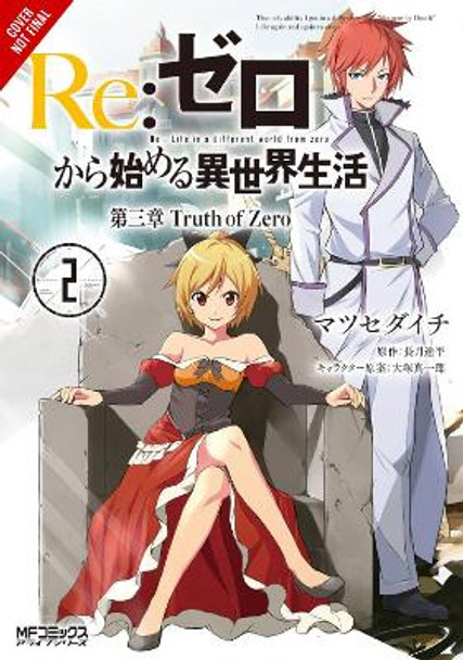 re:Zero Starting Life in Another World, Chapter 3: Truth of Zero, Vol. 2 (manga) by Tappei Nagatsuki