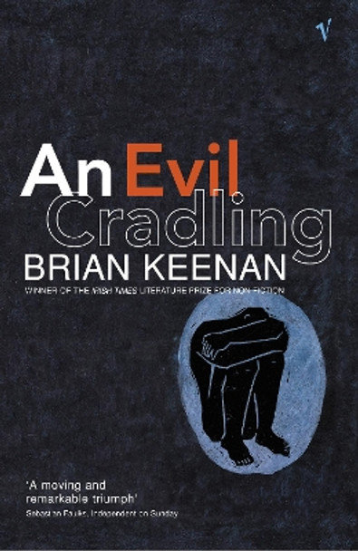 An Evil Cradling by Brian Keenan