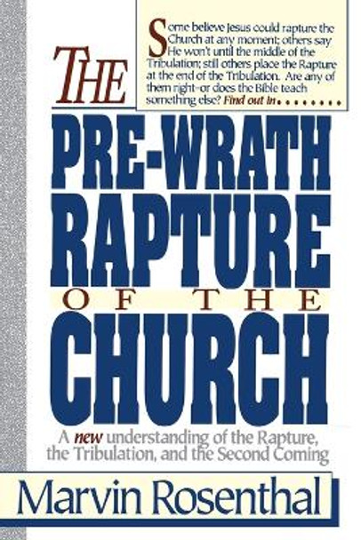 Prewrath Rapture of the Church by Marvin Rosenthal
