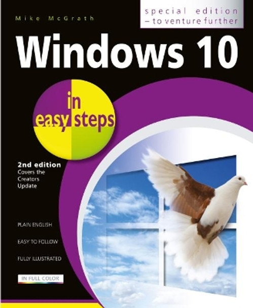 Windows 10 in easy steps - Special Edition: Covers the Creators Update by Mike McGrath