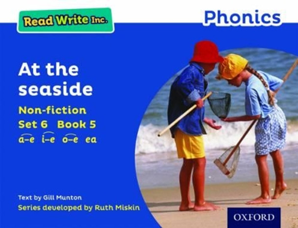 Read Write Inc. Phonics: Blue Set 6 Non-fiction 5 At The Seaside by Gill Munton