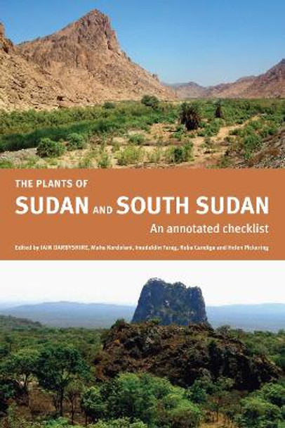 The Plants of Sudan and South Sudan - An Annotated  Checklist by Iain Darbyshire