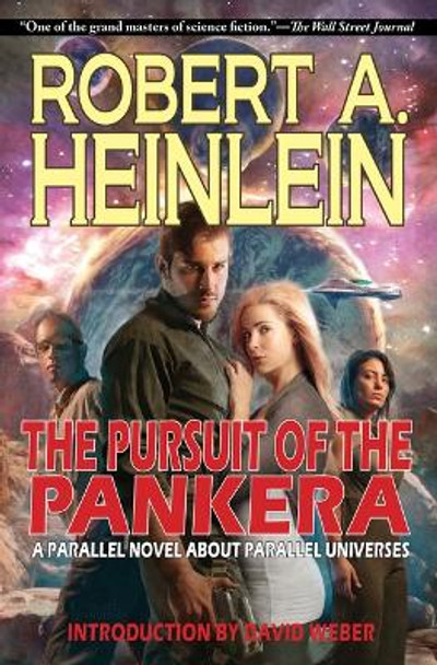 The Pursuit of the Pankera: A Parallel Book about Parallel Universes by Robert A Heinlein