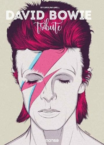 David Bowie: Tribute by Carolina Amell