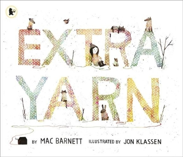 Extra Yarn by Mac Barnett