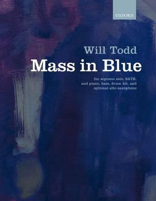 Mass in Blue by Will Todd