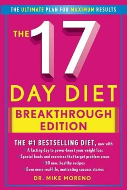 The 17 Day Diet Breakthrough Edition by Dr Mike Moreno