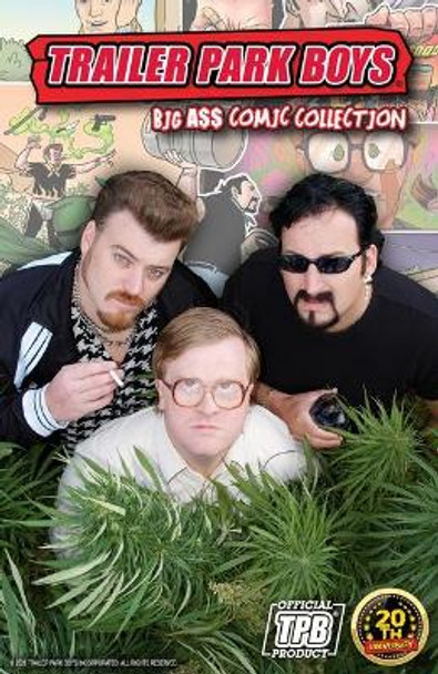 Trailer Park Boys Get a F#[*!ng Comic Book by Josh Blaylock