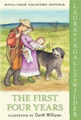 The First Four Years by Laura Ingalls Wilder