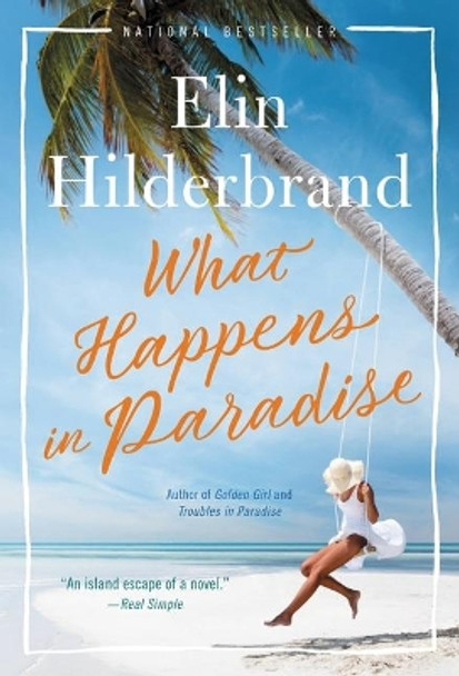 What Happens in Paradise by Elin Hilderbrand