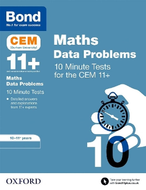 Bond 11+: CEM Maths Data 10 Minute Tests: 10-11 Years by Giles Clare