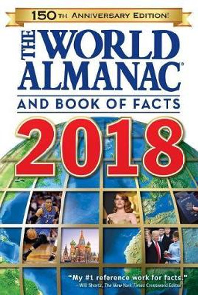 The World Almanac and Book of Facts 2018 by Sarah Janssen