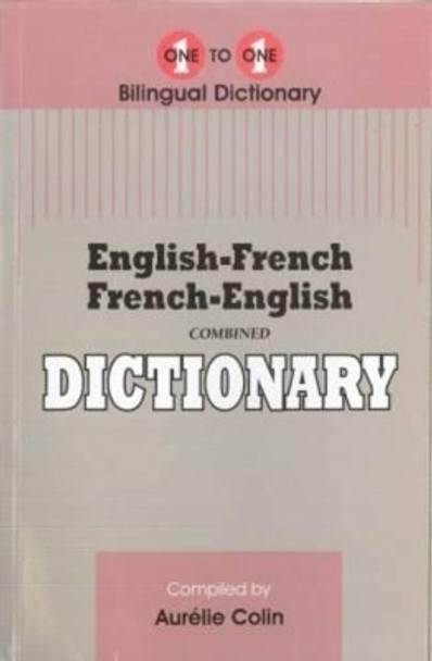English-French & French-English One-to-One Dictionary by A. Colin