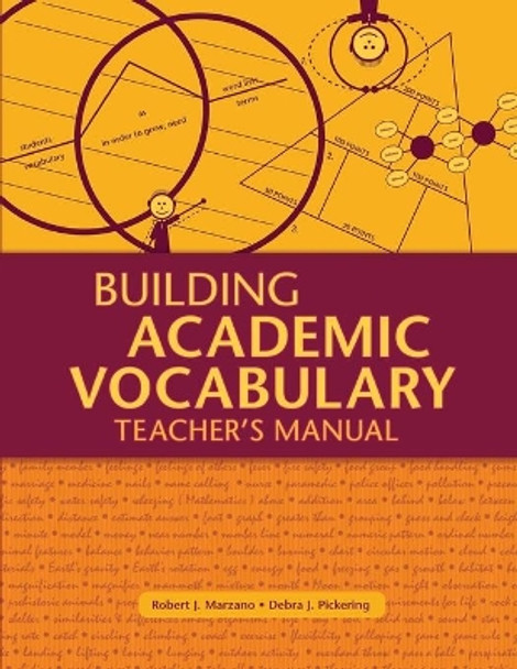 Building Academic Vocabulary: Teacher's Manual (Teacher's Manual) by Dr Robert J Marzano