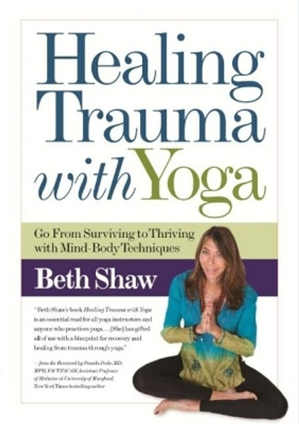 Healing Trauma with Yoga by Beth Shaw