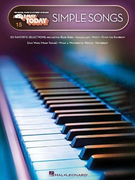 E-Z Play Today Volume 15: Simple Songs by Hal Leonard Publishing Corporation