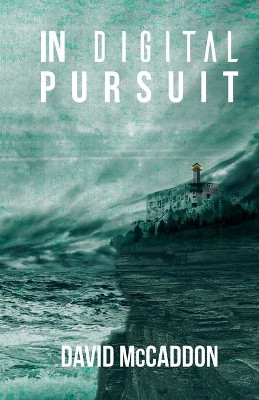 In Digital Pursuit by David McCaddon