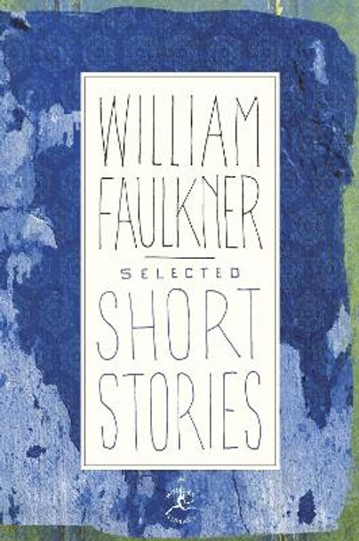 Mod Lib Select Short Stories by William Faulkner