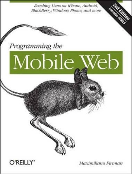Programming the Mobile Web by Maximiliano Firtman