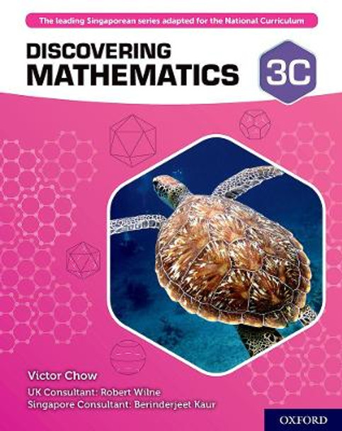 Discovering Mathematics: Student Book 3C by Victor Chow