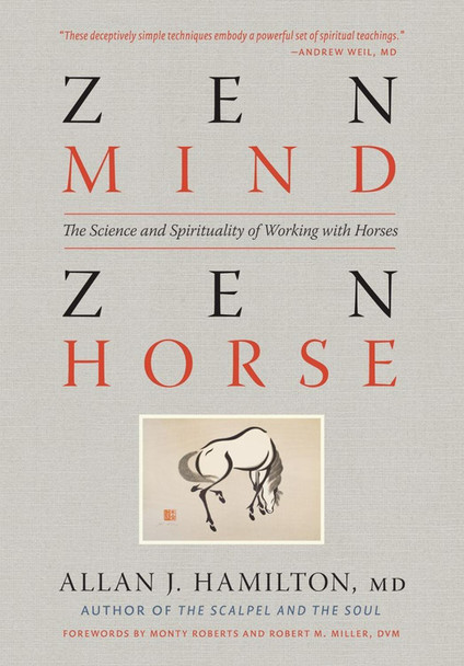 Zen Mind, Zen Horse by Allan J. Hamilton