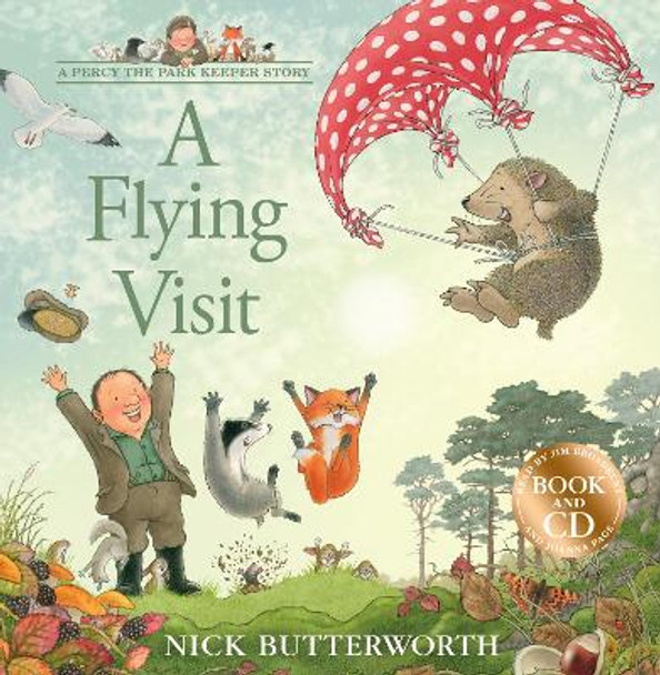 A Flying Visit: Book & CD (A Percy the Park Keeper Story) by Nick Butterworth