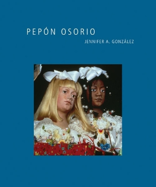 Pepón Osorio by Jennifer A. González