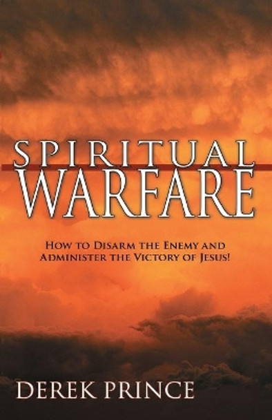 Spiritual Warfare by Derek Prince