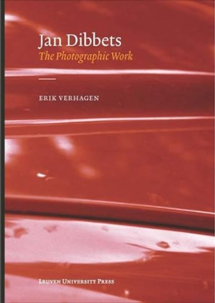 Jan Dibbets, The Photographic Work by Erik Verhagen