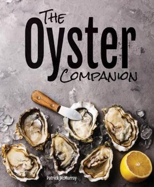 Oyster Companion by Patrick McMurray